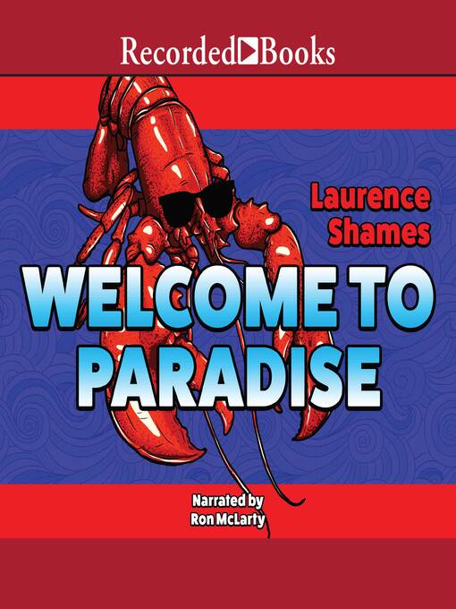 Title details for Welcome to Paradise by Laurence Shames - Wait list